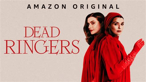 How to watch 'Dead Ringers' on Prime Video .